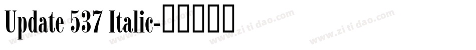 Update 537 Italic字体转换